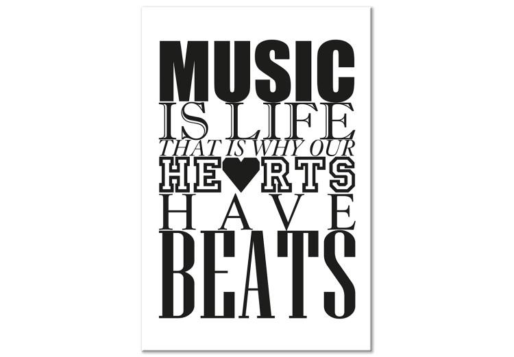 Tableau sur toile Music Is lLfe That Is Why Our Hearts Have Beats