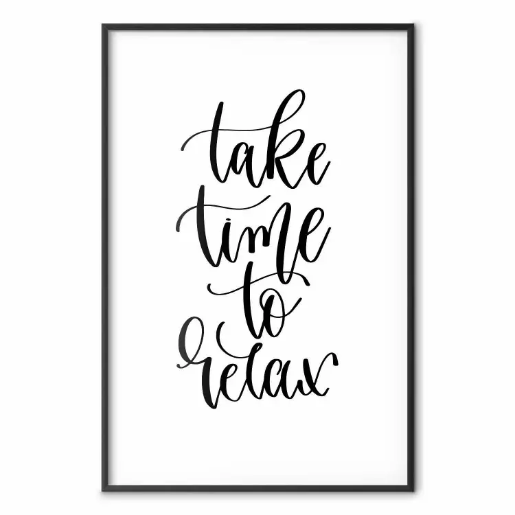 Prenez le temps de vous détendre - texte noir sur fond blanc