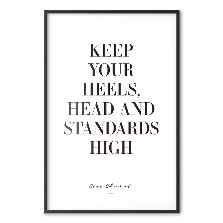 Texte citation Coco Chanel - Keep your heels head and standards high