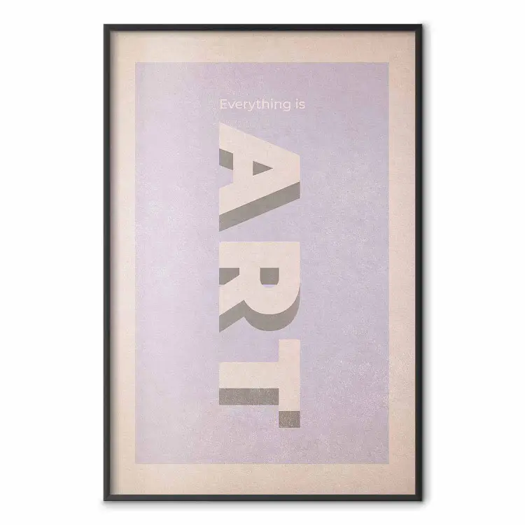 Everything is Art - image typographique texte anglais sur fond pastel