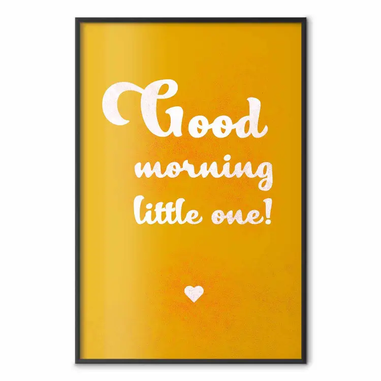 Good Morning Little One - texte blanc en anglais sur fond orange